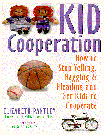 Kid Cooperation