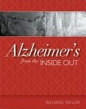 Alzheimer's from the Inside Out 