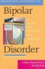 Bipolar Disorder: A Guide for Patients and Families (2nd Edition)