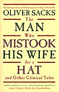 The Man Who Mistook His Wife for a Hat The Man Who Mistook His Wife for a Hat