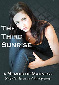 The Third Sunrise: A Memoir of Madness