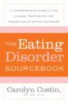The Eating  Disorders Sourcebook