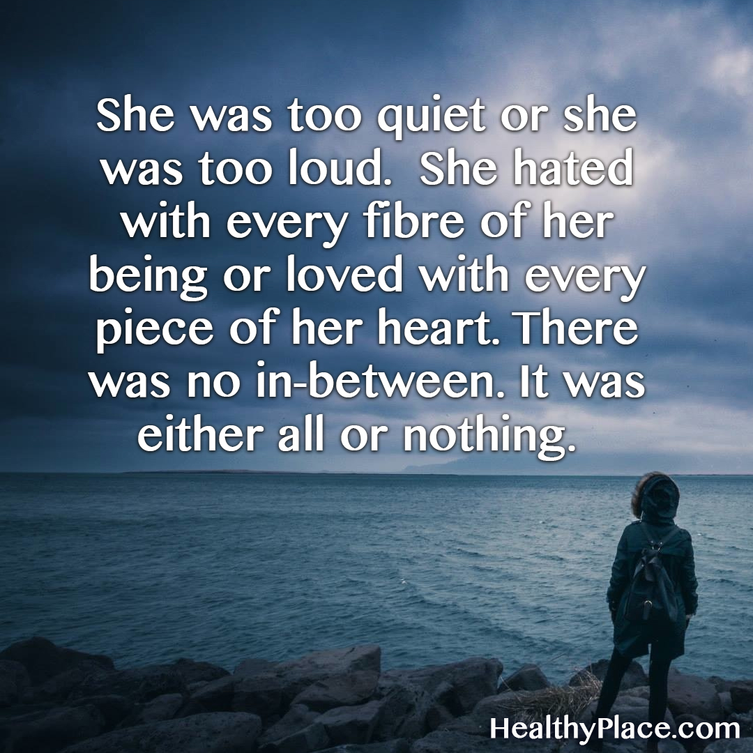 Borderline Personality Disorder Quotes HealthyPlace