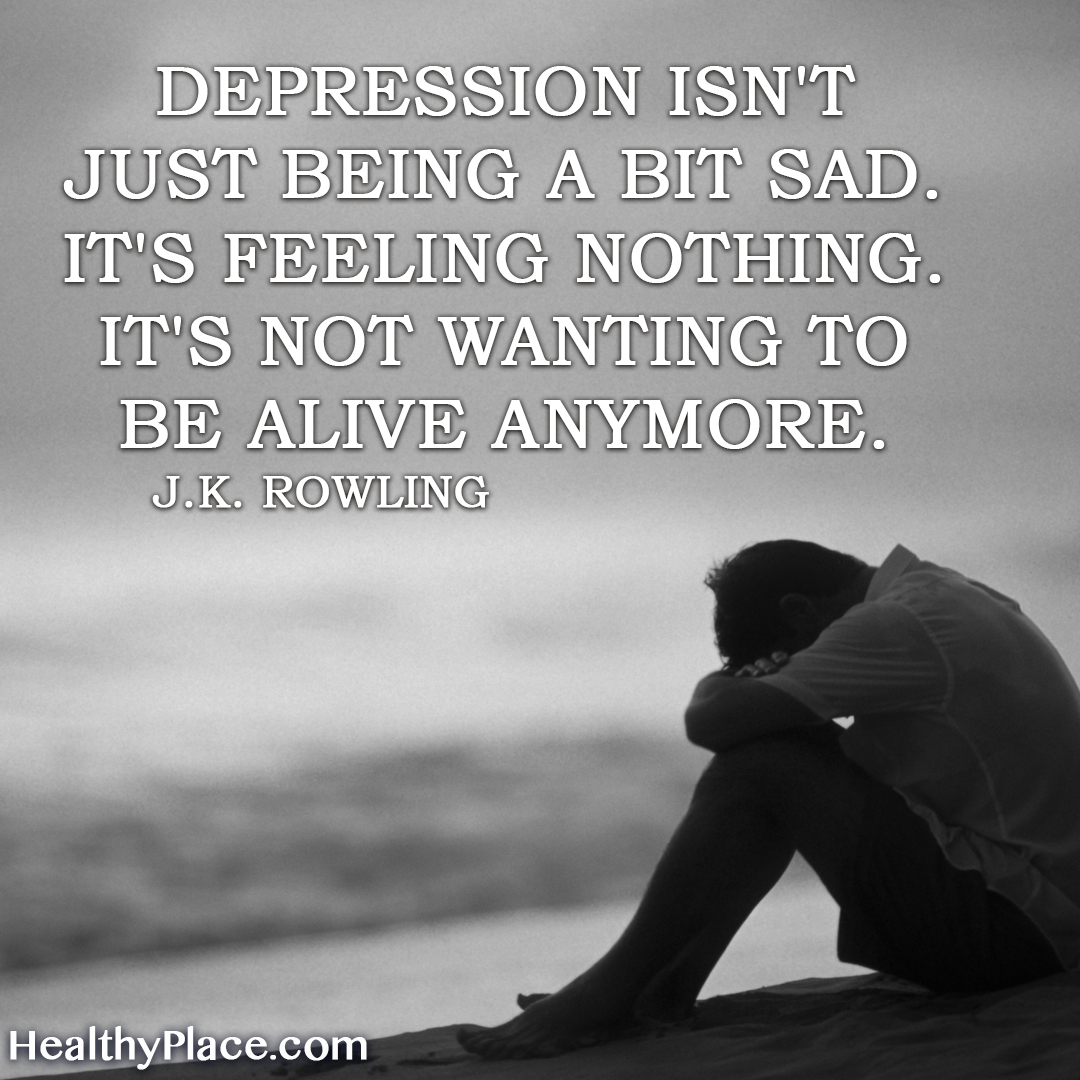 Depression Quotes And Sayings About Depression Healthyplace