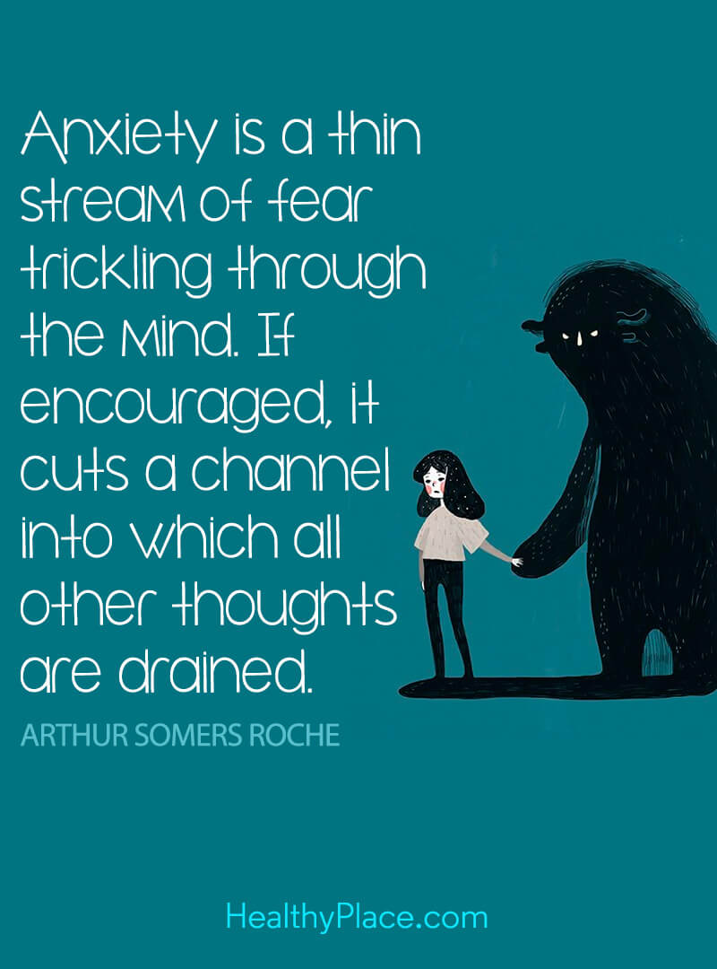 Quotes On Anxiety HealthyPlace Quotes On Anxiety HealthyPlace