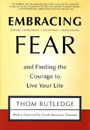 Embracing Fear