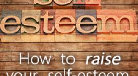 How to Raise Your Self-Esteem