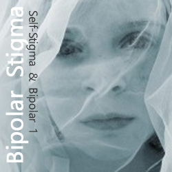 Self-stigma permeated my being when I received the diagnosis of bipolar. I cried for the person I thought I had been and the person I now was. I was my Bipolar.