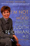 I'm Not in the Mood: What Every Woman Should Know About Improving Her Libido I'm Not in the Mood: What Every Woman Should Know About Improving Her Libido