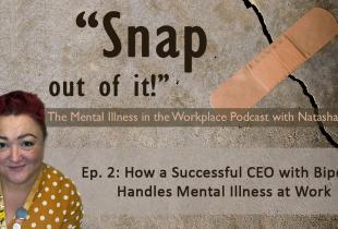 Some think people with bipolar can’t be executives. Let this podcast convince you differently. Meet a successful CEO with bipolar making it work.
